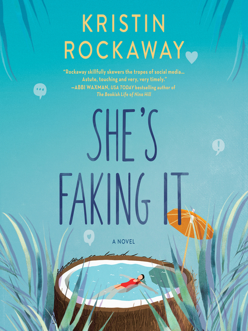 Title details for She's Faking It by Kristin Rockaway - Available